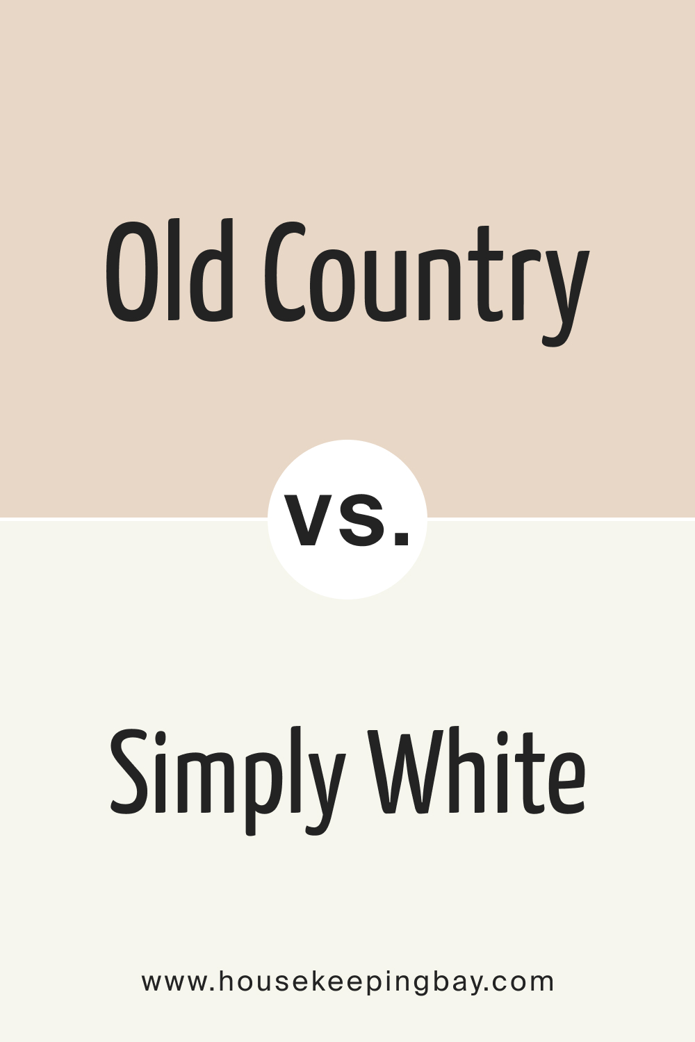 Old Country OC 76 vs. OC 117 Simply White