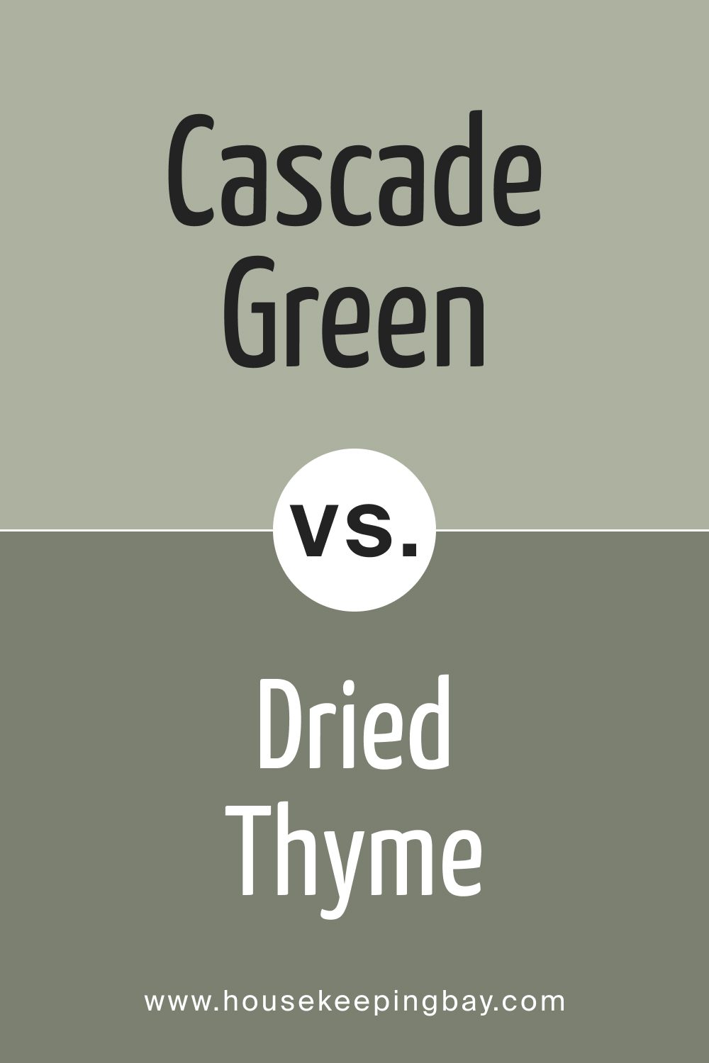 SW 0066 Cascade Green vs. SW 6186 Dried Thyme