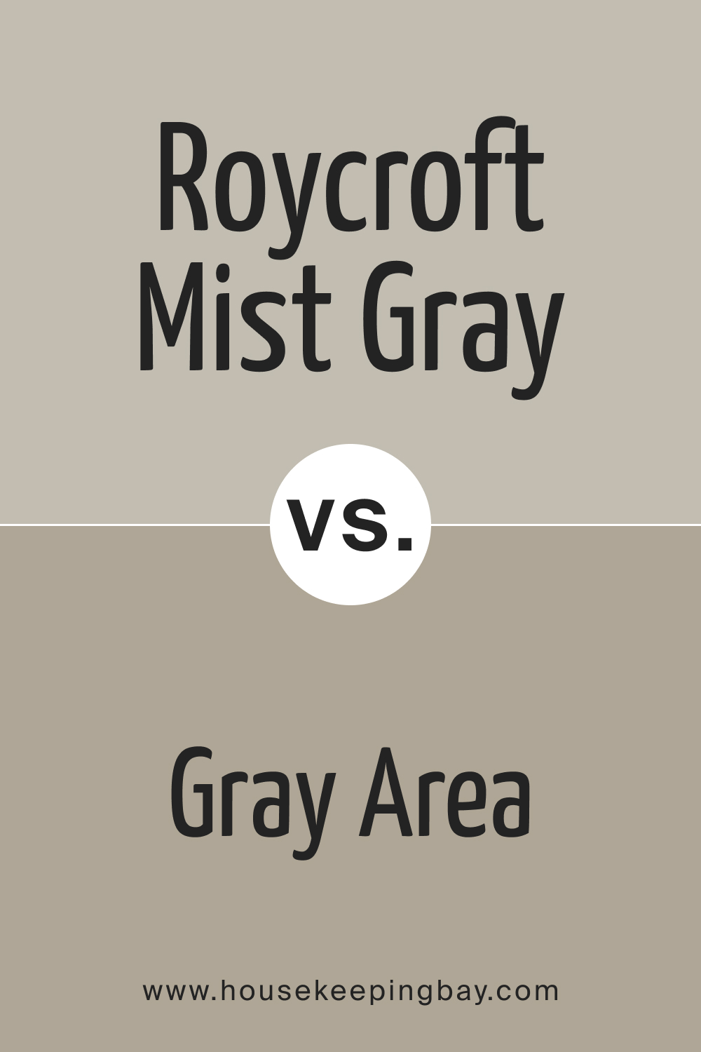 SW 2844 Roycroft Mist Gray vs. SW 7052 Gray Area