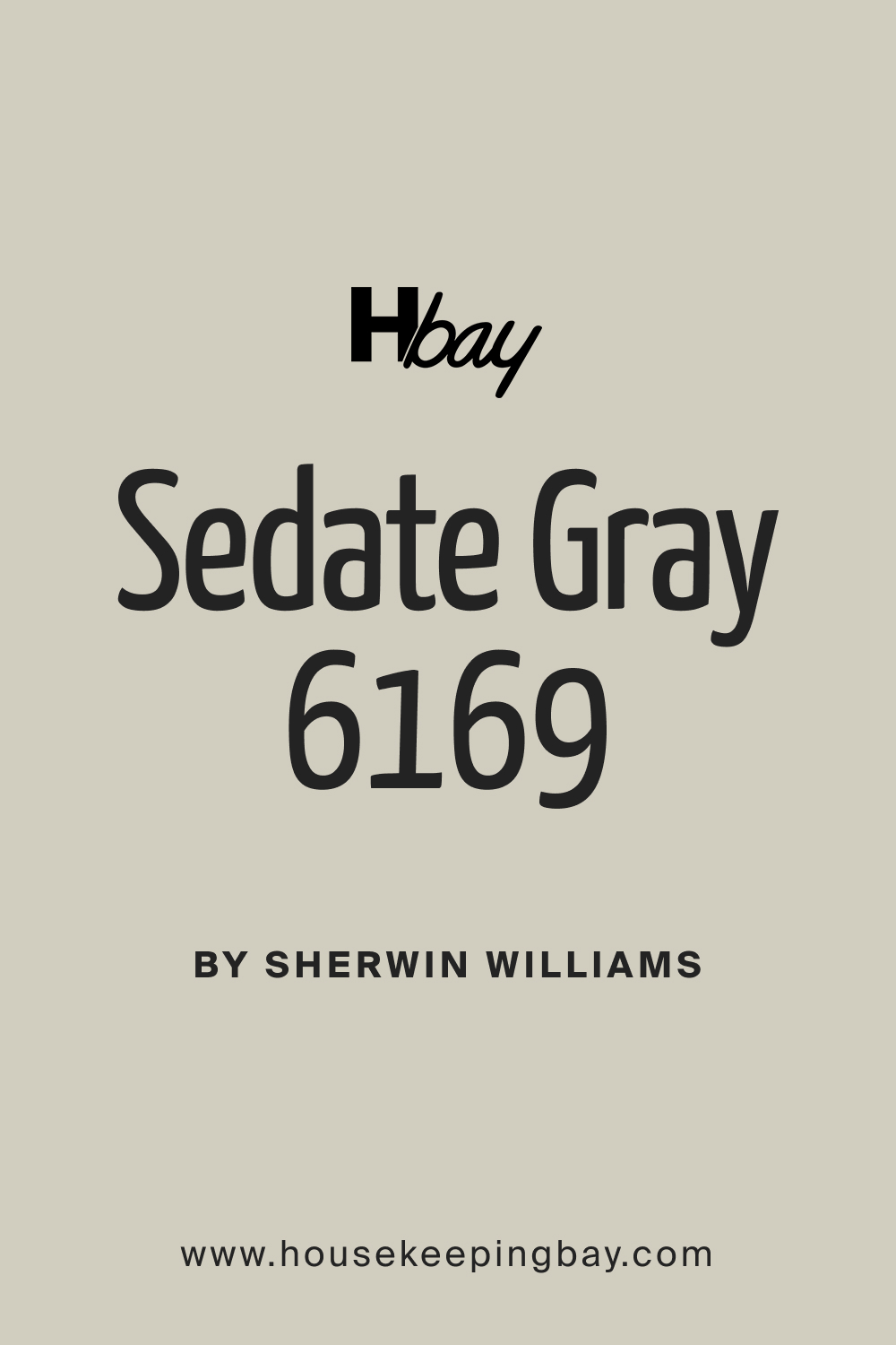 SW 6169 Sedate Gray Paint Color by Sherwin Williams