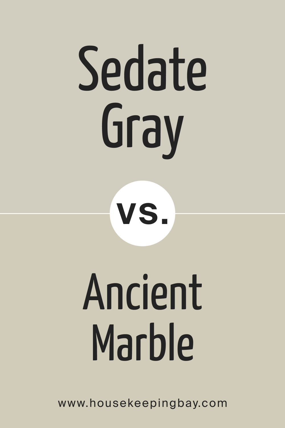 SW 6169 Sedate Gray vs. SW 6162 Ancient Marble