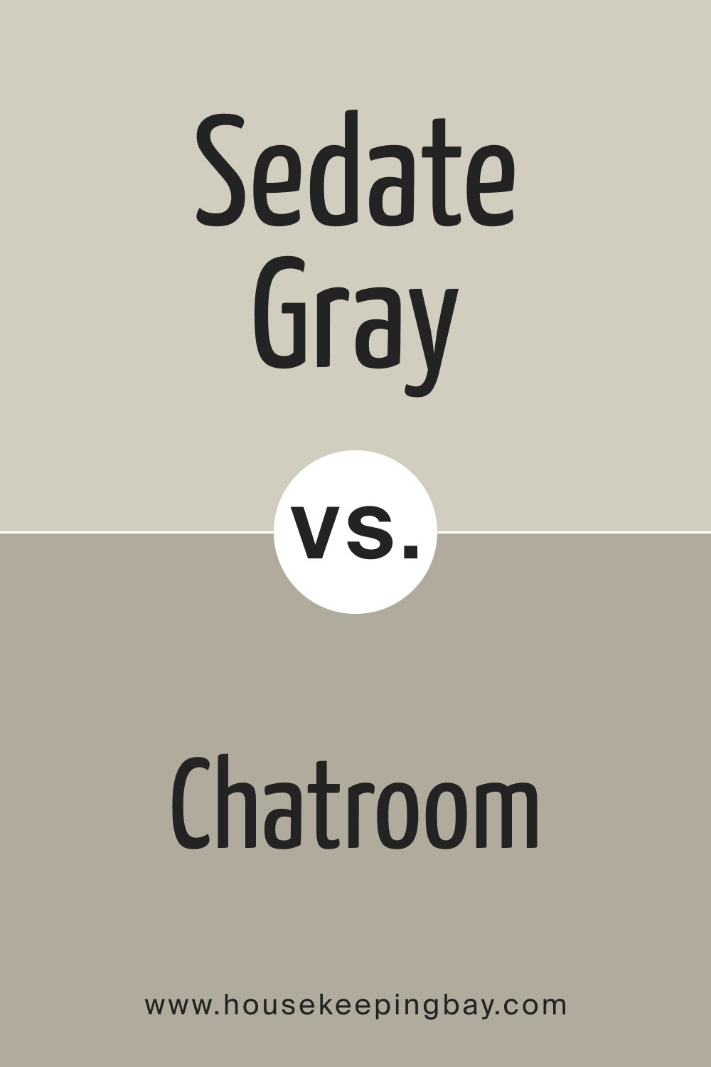 SW 6169 Sedate Gray vs. SW 6171 Chatroom