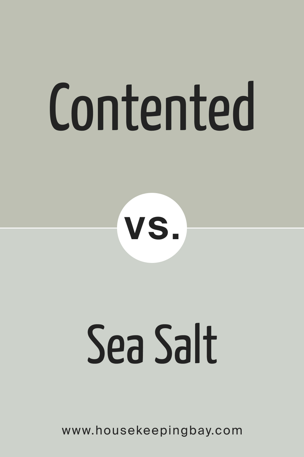 SW 6191 Contented vs. SW 6204 Sea Salt