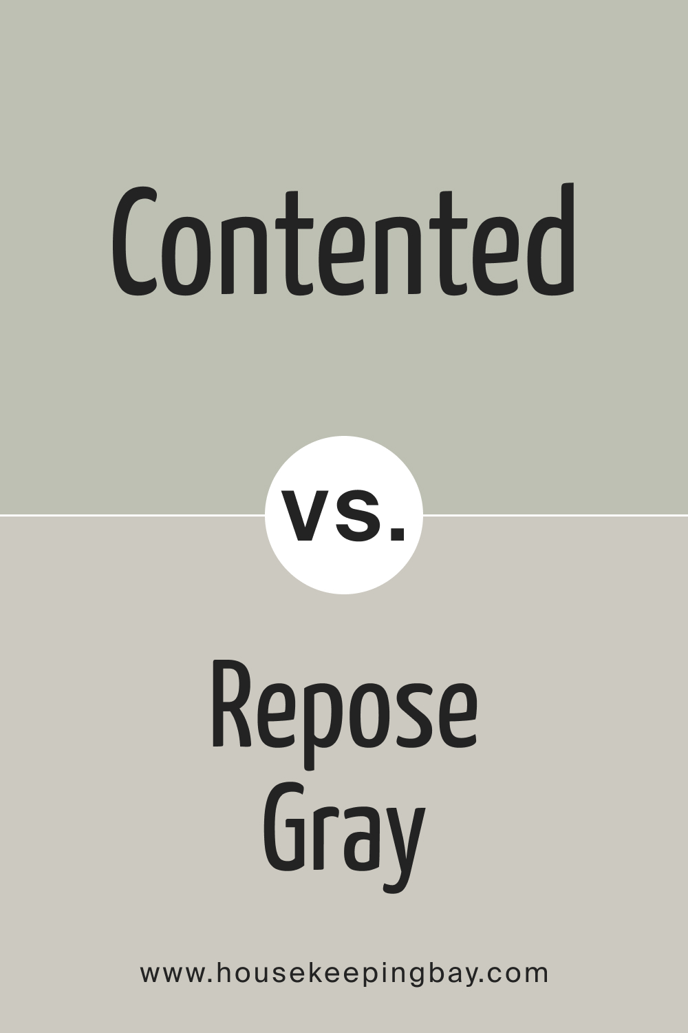 SW 6191 Contented vs. SW 7015 Repose Gray