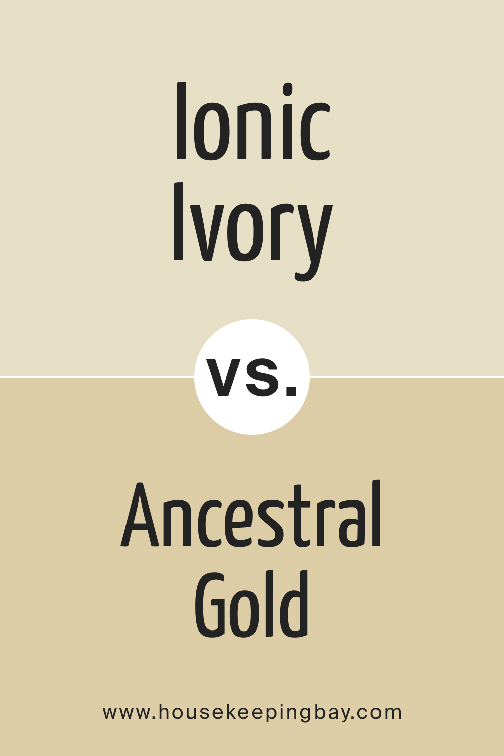 SW 6406 Ionic Ivory vs. SW 6407 Ancestral Gold