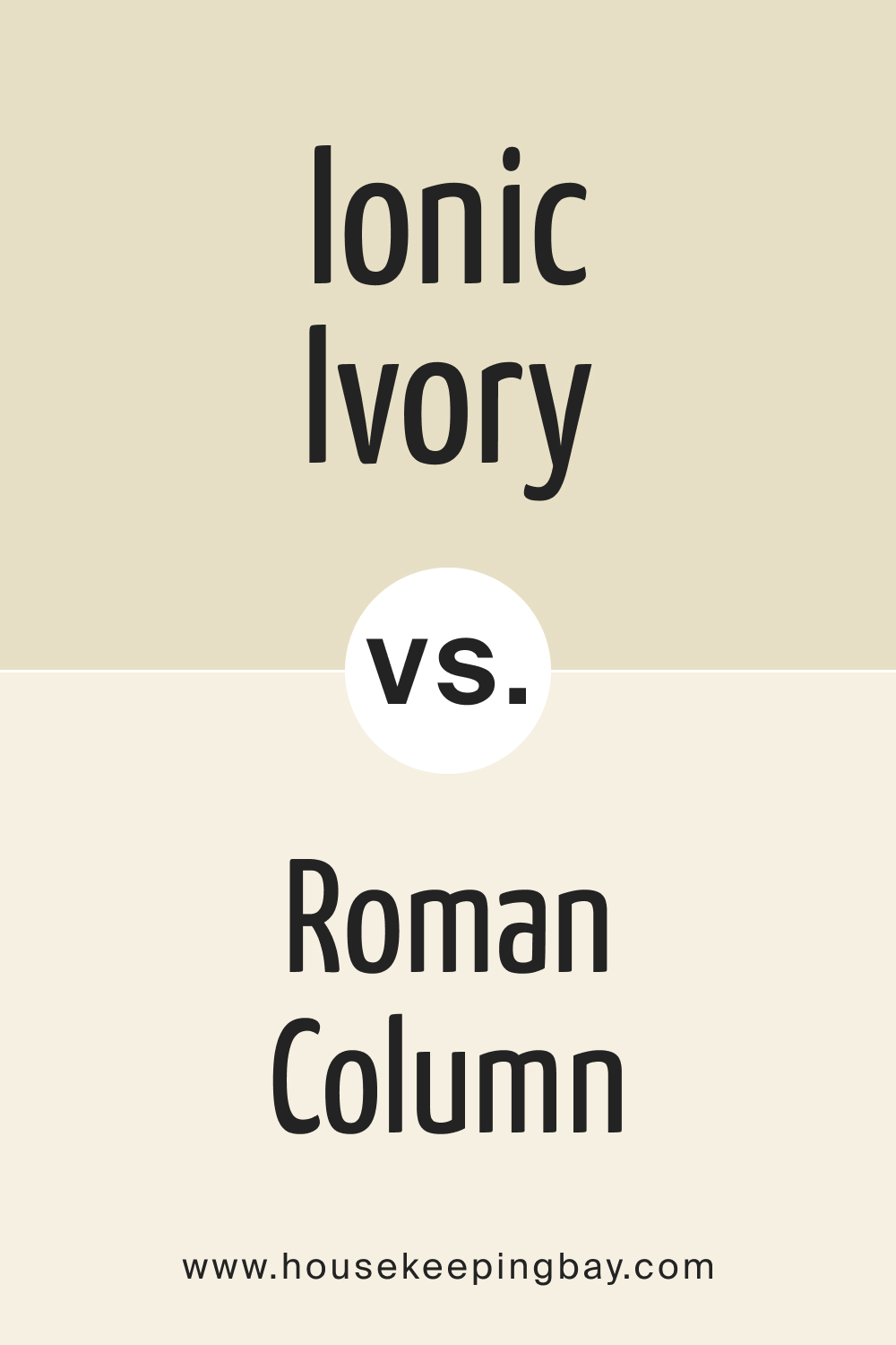 SW 6406 Ionic Ivory vs. SW 7562 Roman Column