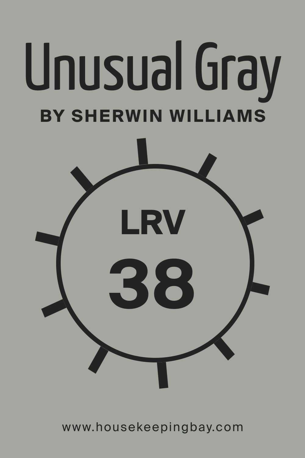 SW 7059 Unusual Gray by Sherwin Williams. LRV 38