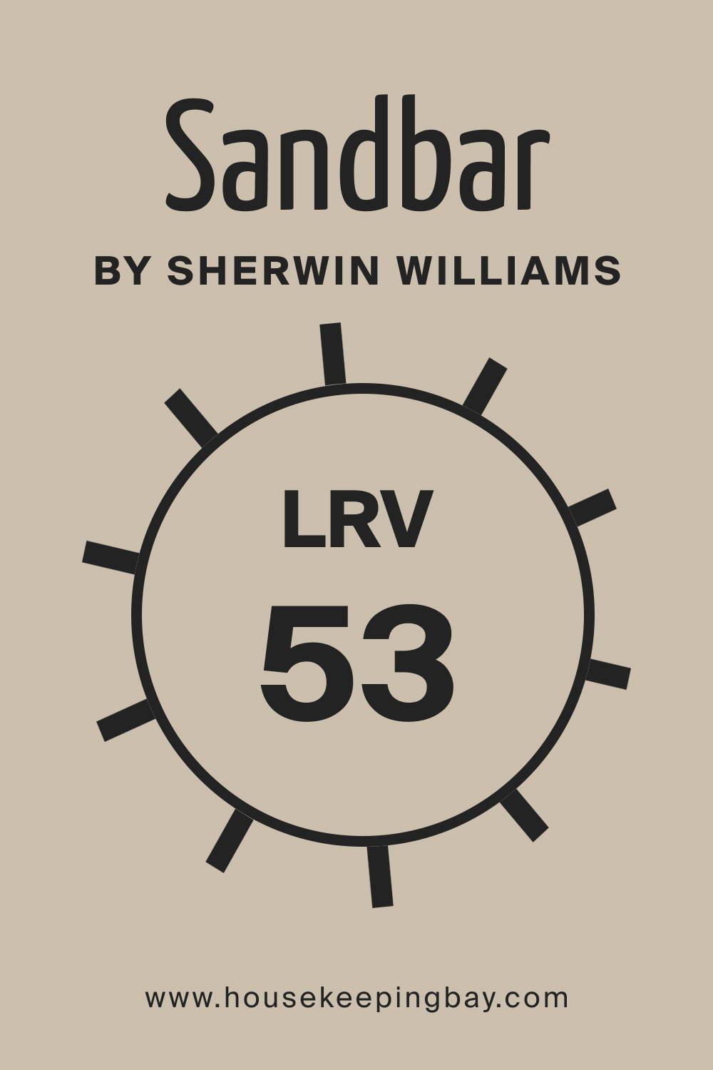 SW 7547 Sandbar by Sherwin Williams. LRV 53