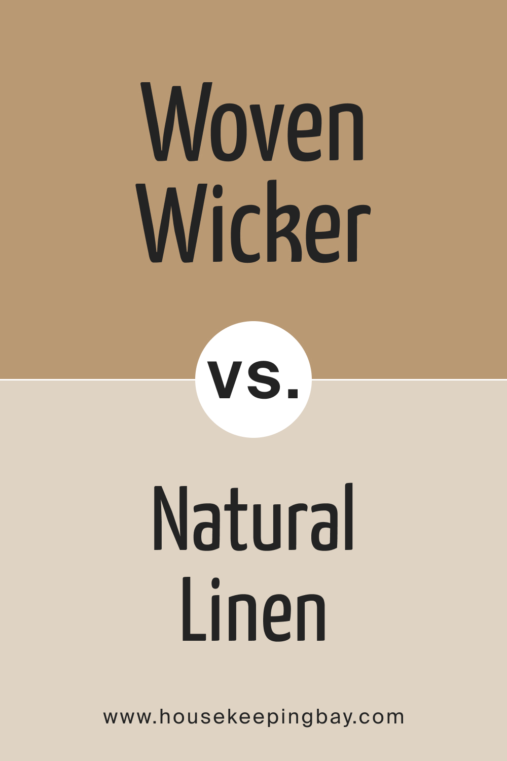 SW 9104 Woven Wicker vs. SW 9109 Natural Linen