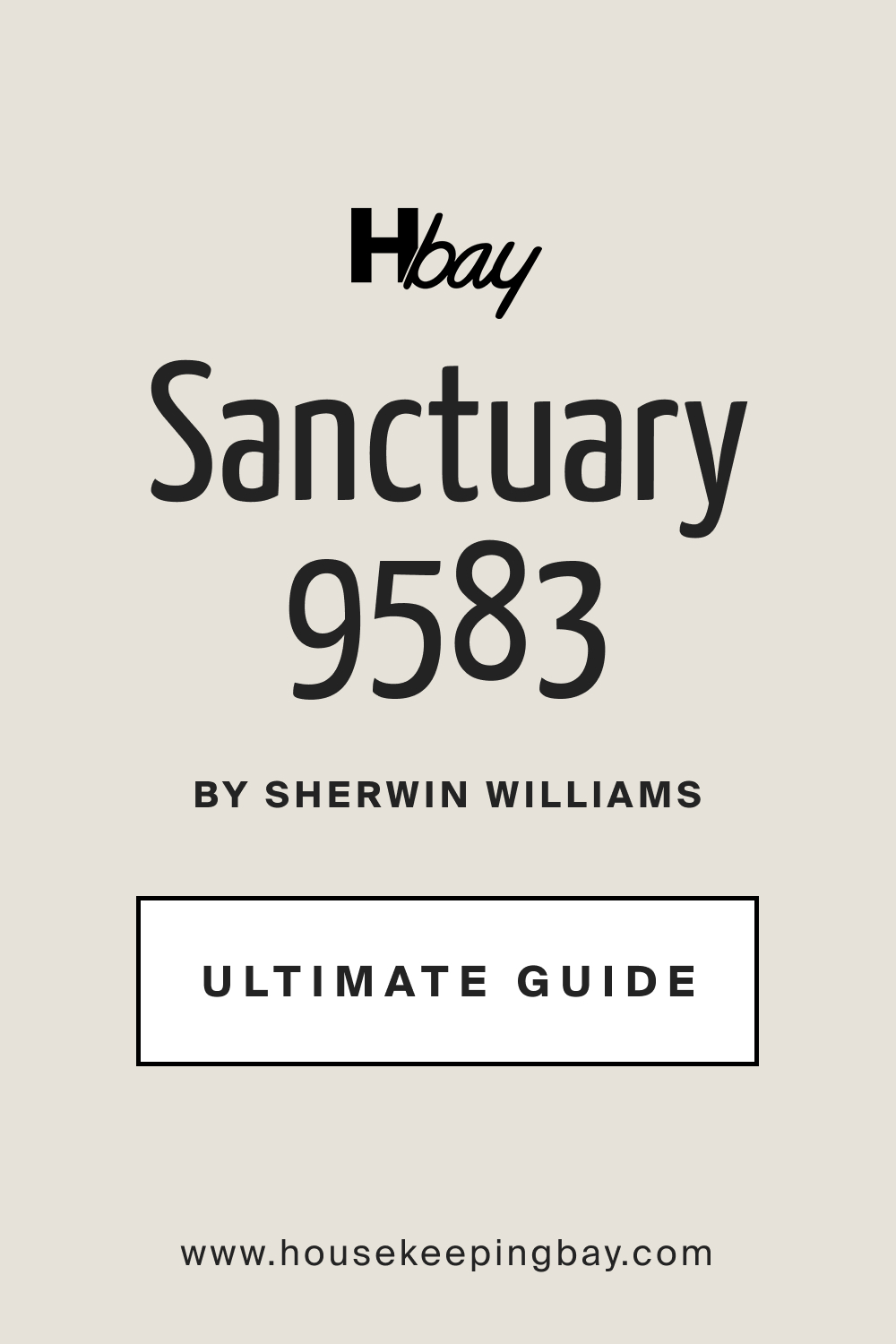 SW 9583 Sanctuary by Sherwin Williams Ultimate Guide