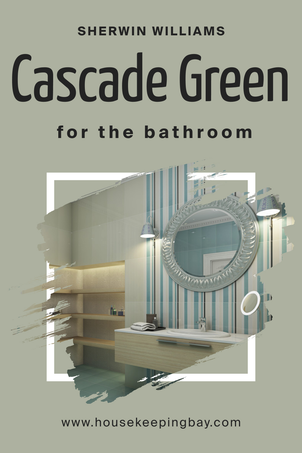 Sherwin Williams. SW 0066 Cascade Green For the Bathroom