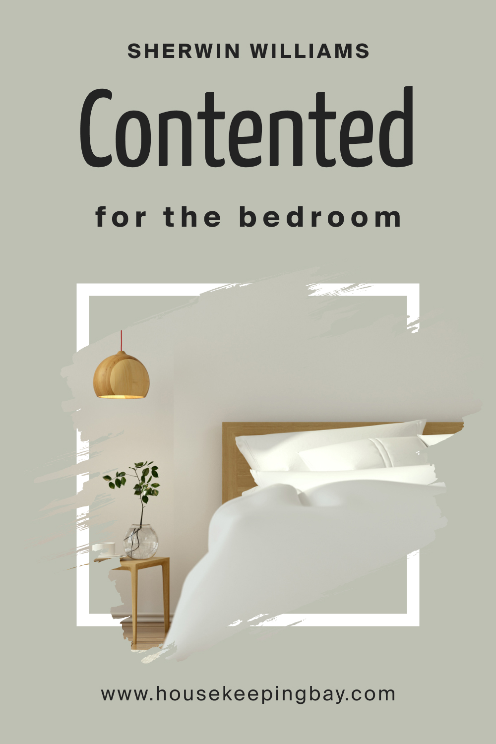 Sherwin Williams. SW 6191 Contented For the bedroom