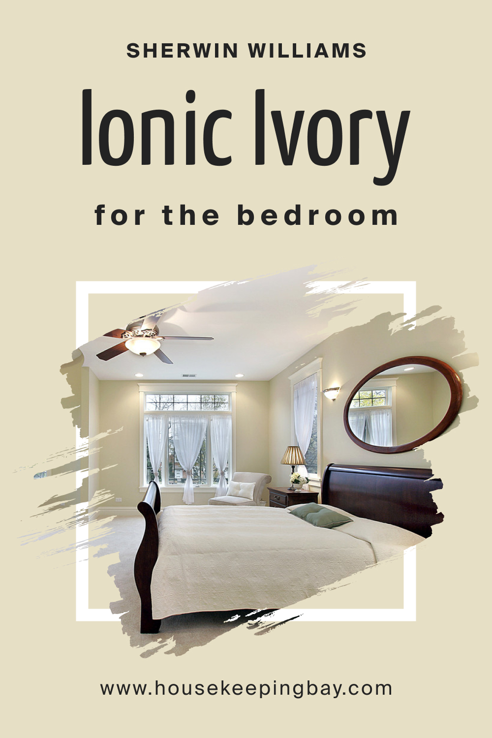 Sherwin Williams. SW 6406 Ionic Ivory For the bedroom