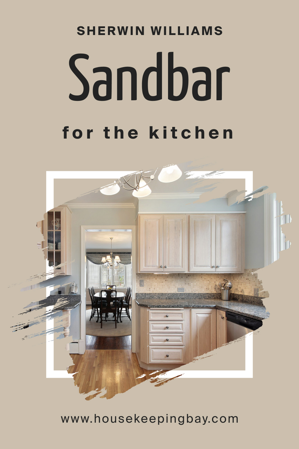 Sherwin Williams. SW 7547 Sandbar For the Kitchens