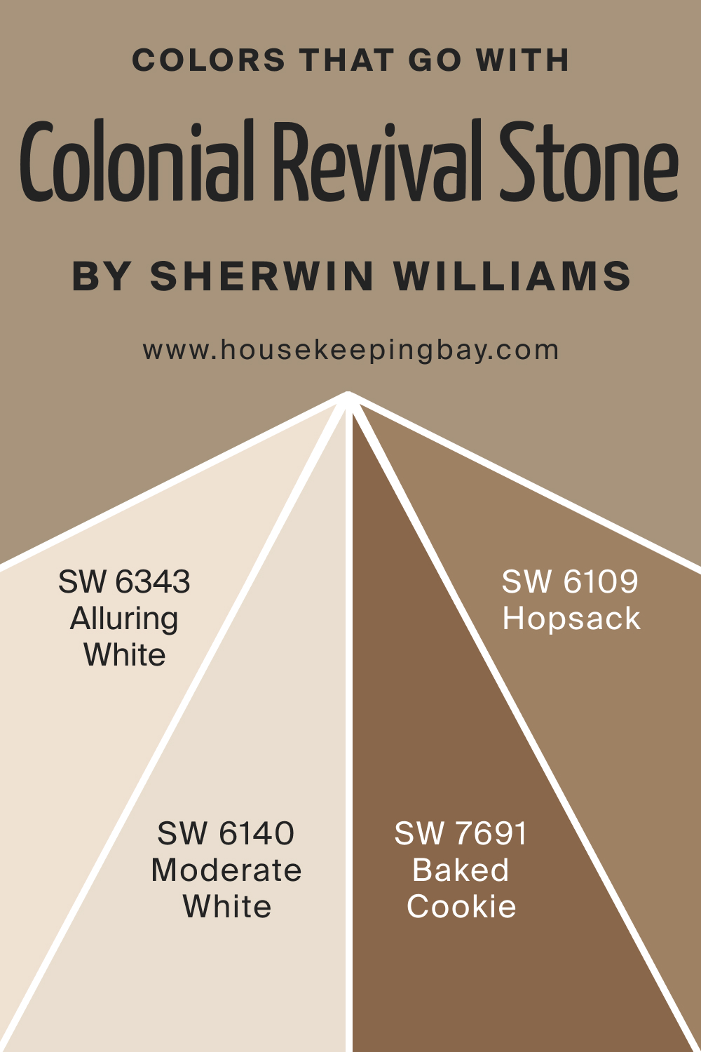 Colors that goes with SW 2827 Colonial Revival Stone by Sherwin Williams