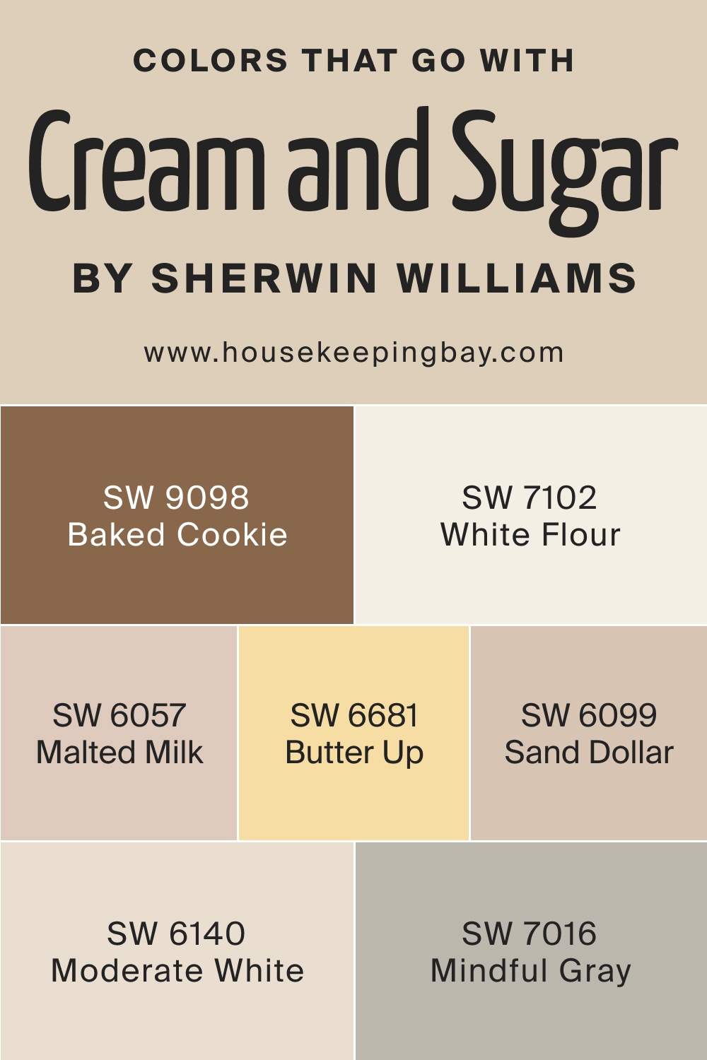 Colors that goes with SW 9507 Cream and Sugar by Sherwin Williams