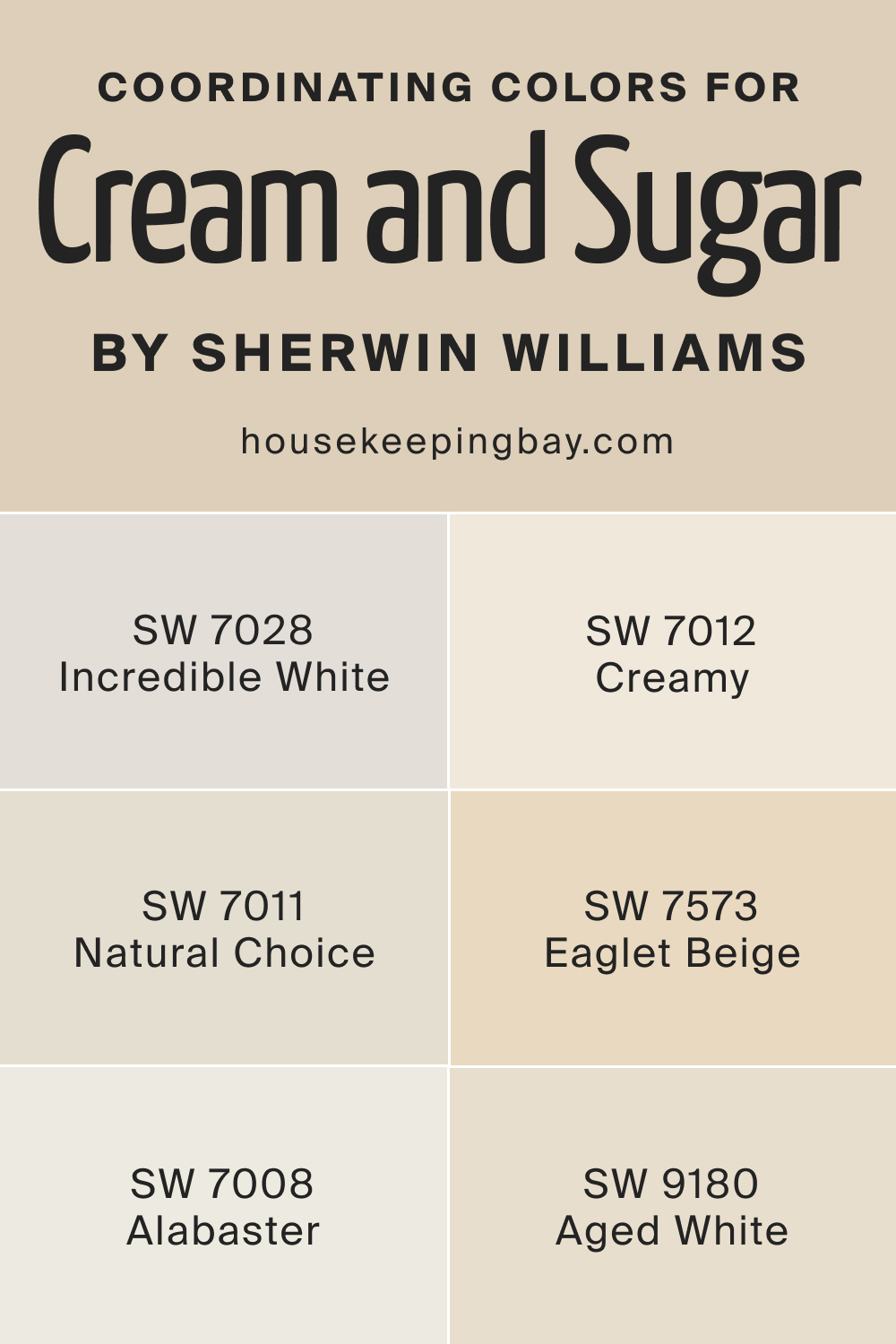 Coordinating Colors for SW 9507 Cream and Sugar by Sherwin Williams