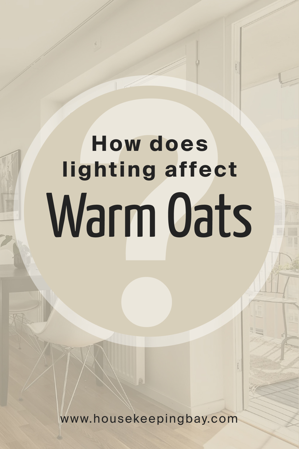 How does lighting affect SW 9511 Warm Oats