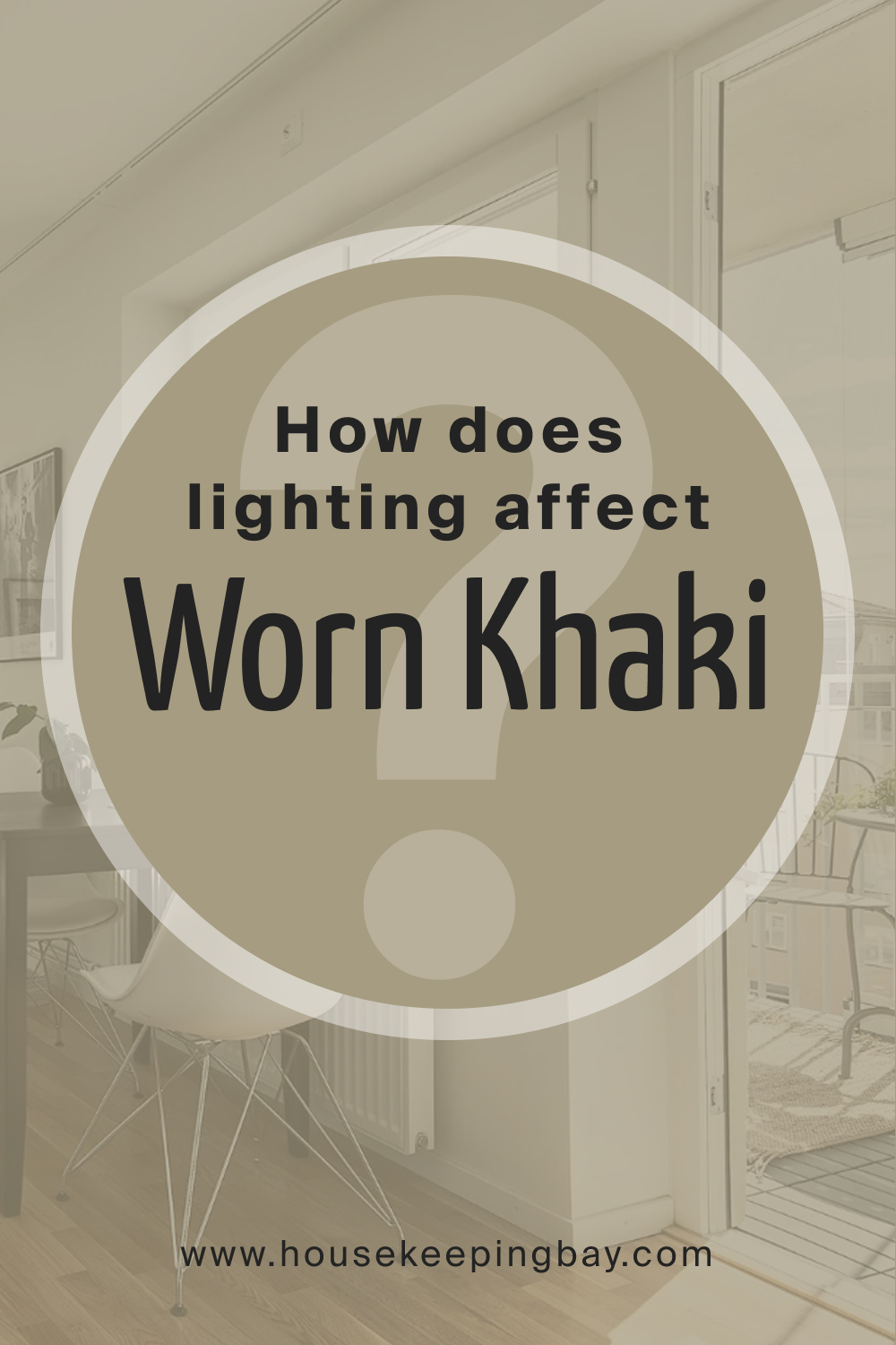 How does lighting affect SW 9527 Worn Khaki