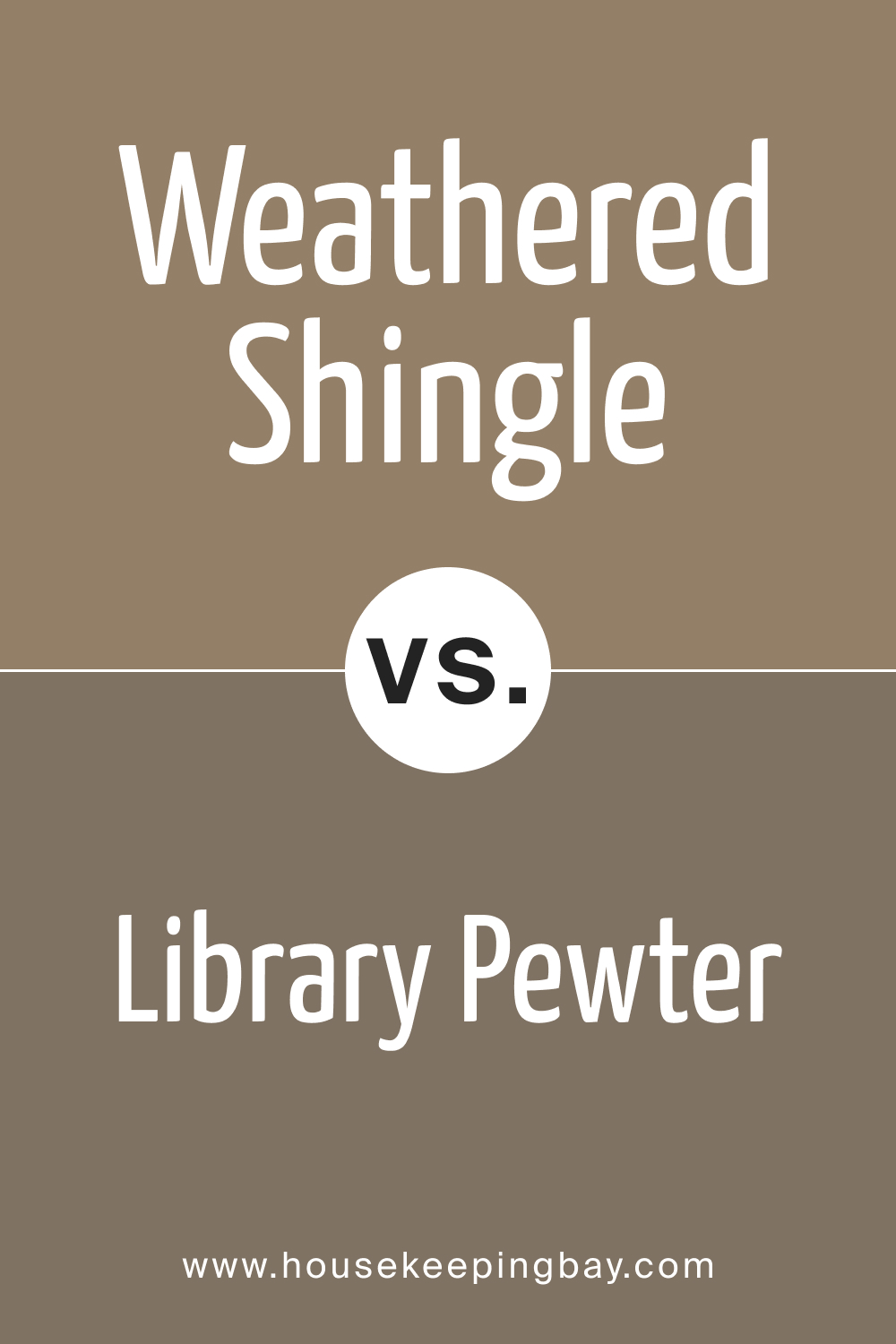 SW 2841 Weathered Shingle vs. SW 0038 Library Pewter