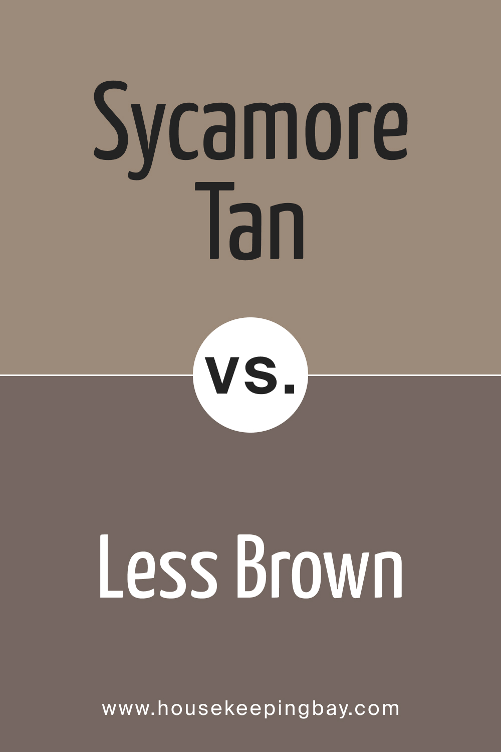 SW 2855 Sycamore Tan vs. SW 6040 Less Brown