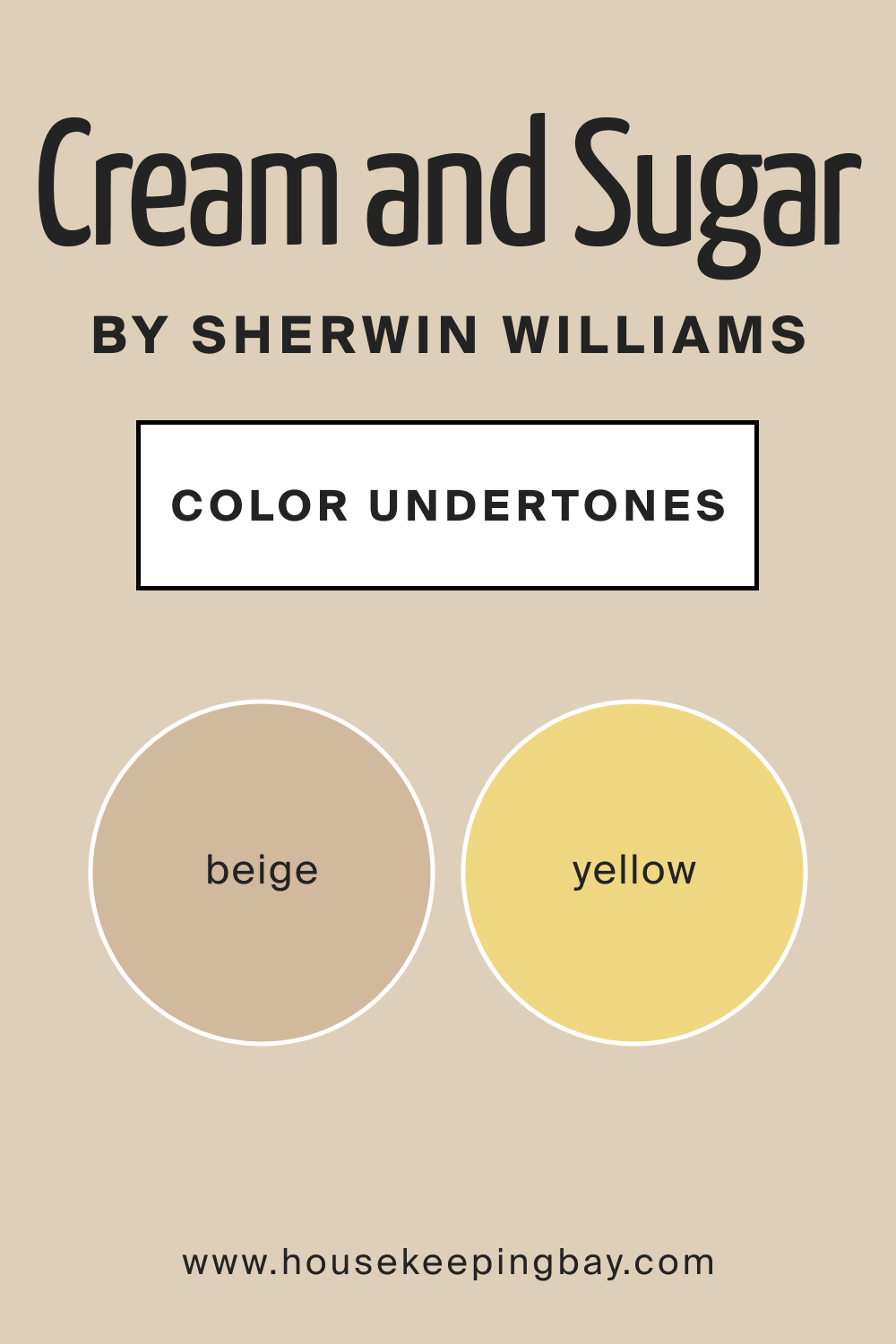 SW 9507 Cream and Sugar by Sherwin Williams Color Undertone