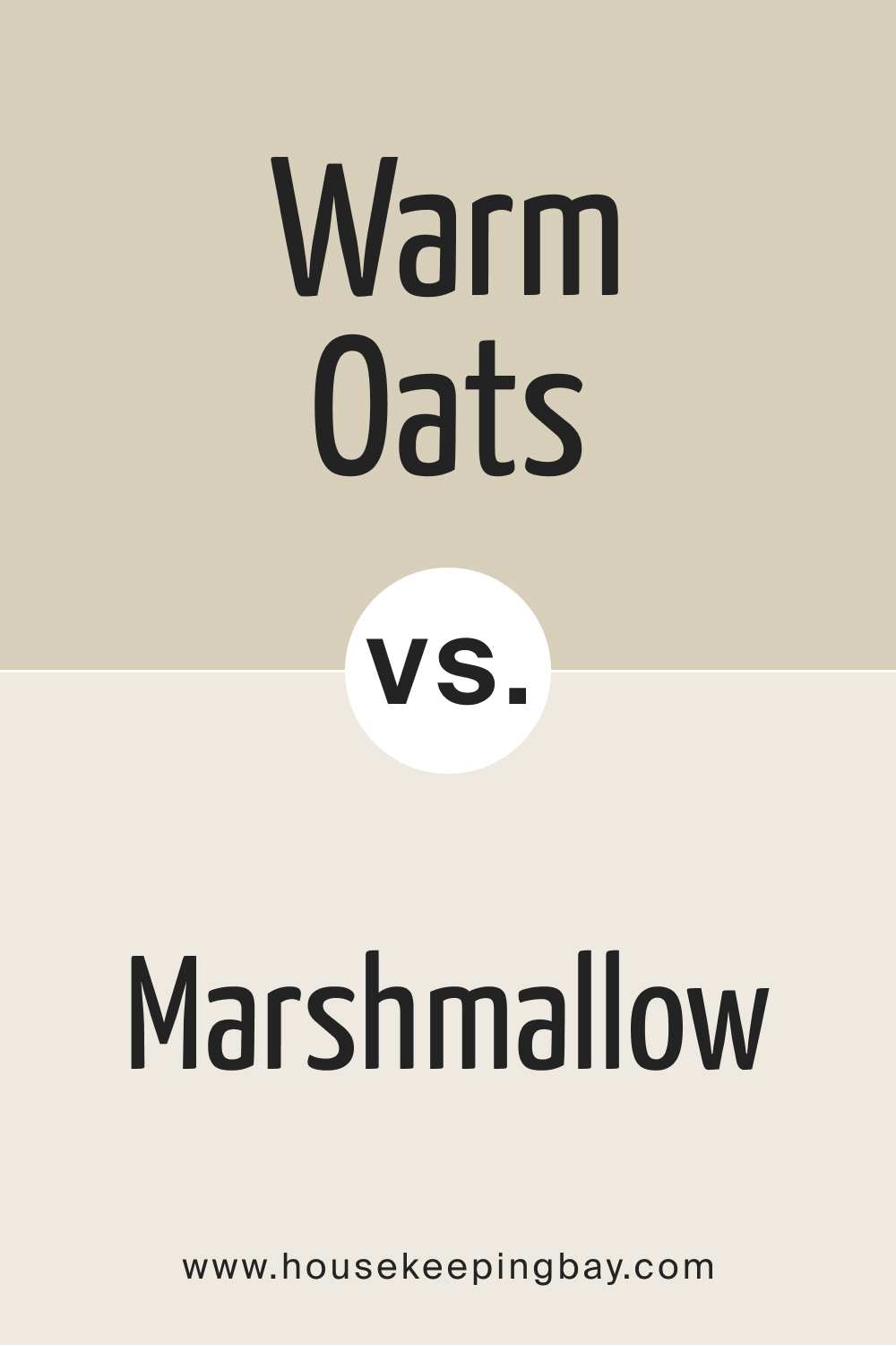 SW 9511 Warm Oats vs. SW 7001 Marshmallow