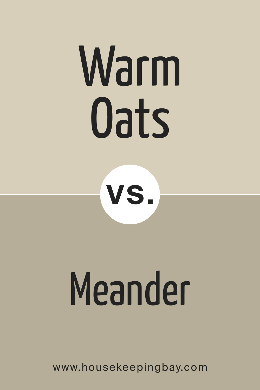 SW 9511 Warm Oats vs. SW 9522 Meander