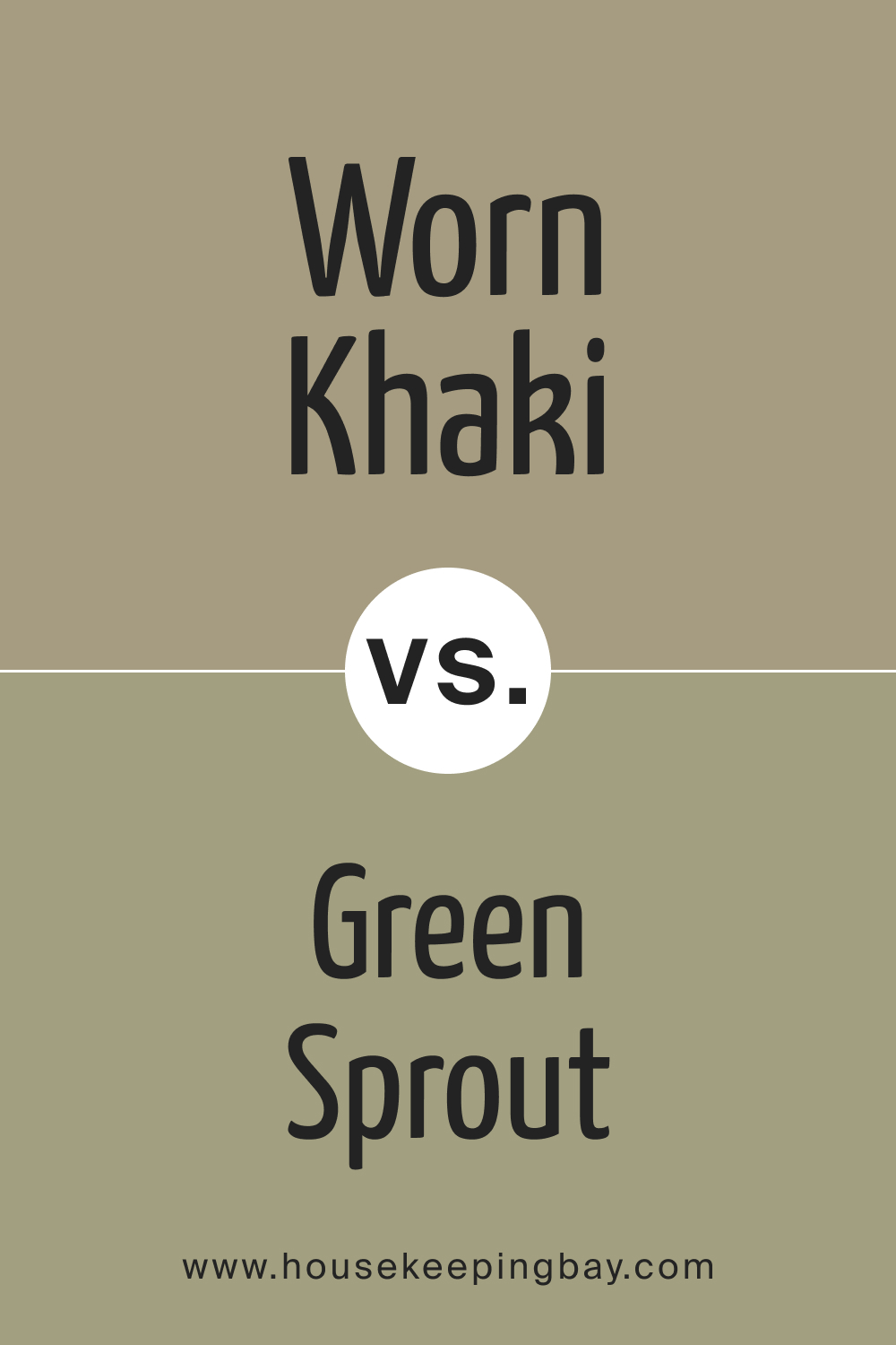 SW 9527 Worn Khaki vs. SW 7728 Green Sprout