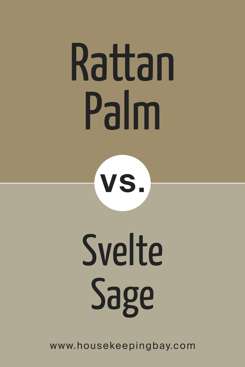 SW 9533 Rattan Palm vs. SW 6164 Svelte Sage