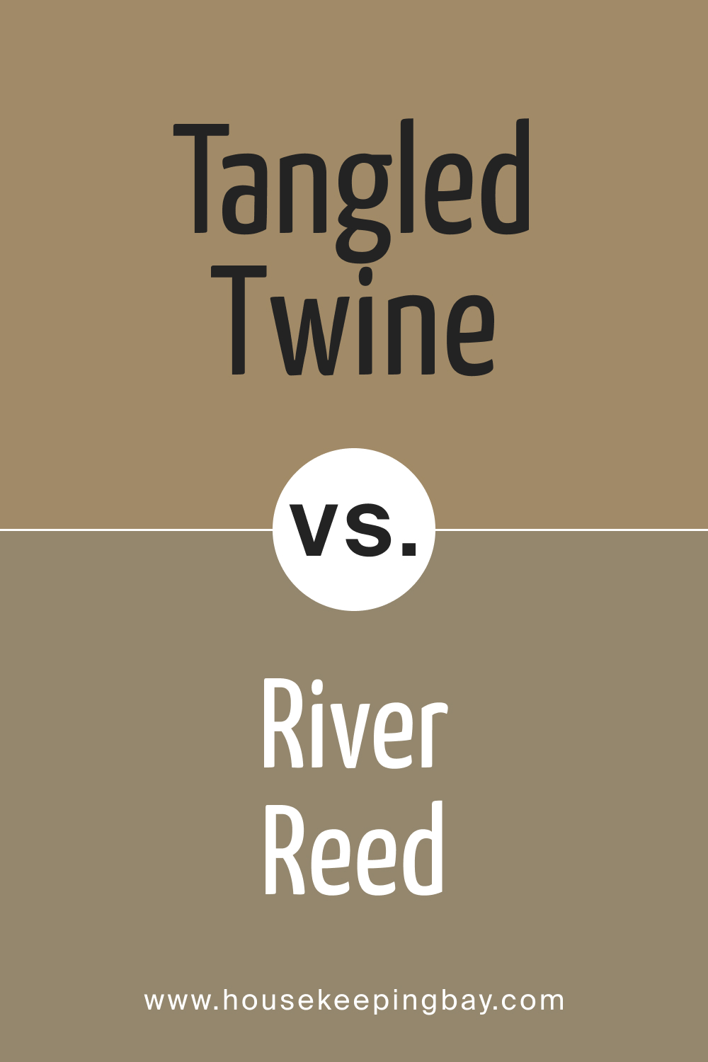 SW 9538 Tangled Twine vs. SW 9534 River Reed