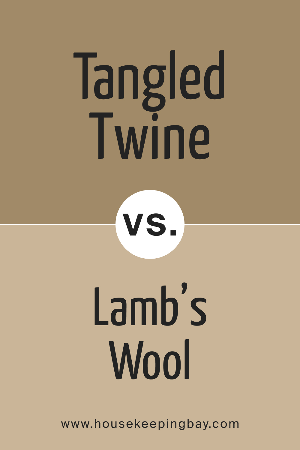 SW 9538 Tangled Twine vs. SW 9536 Lamb’s Wool