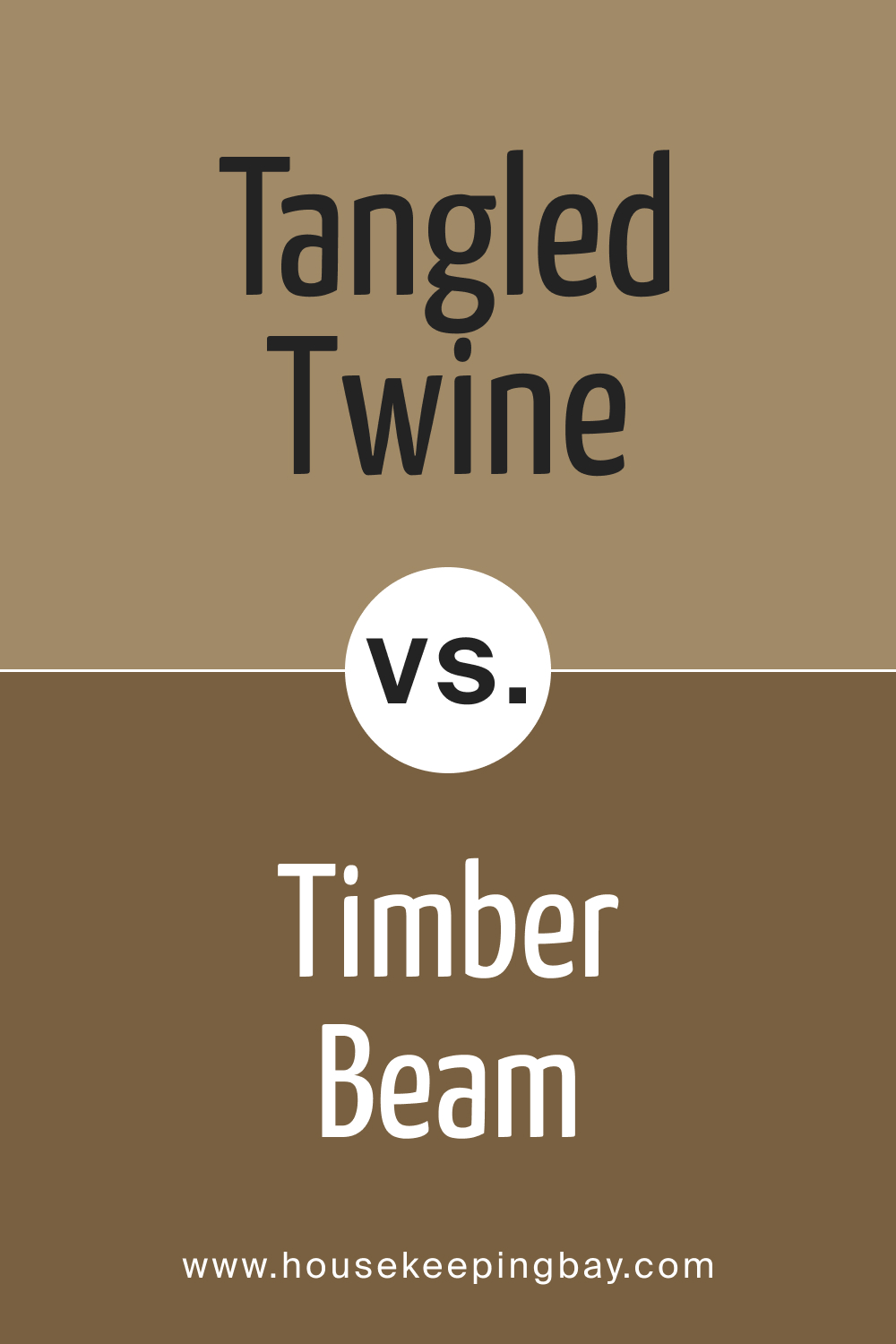 SW 9538 Tangled Twine vs. SW 9540 Timber Beam