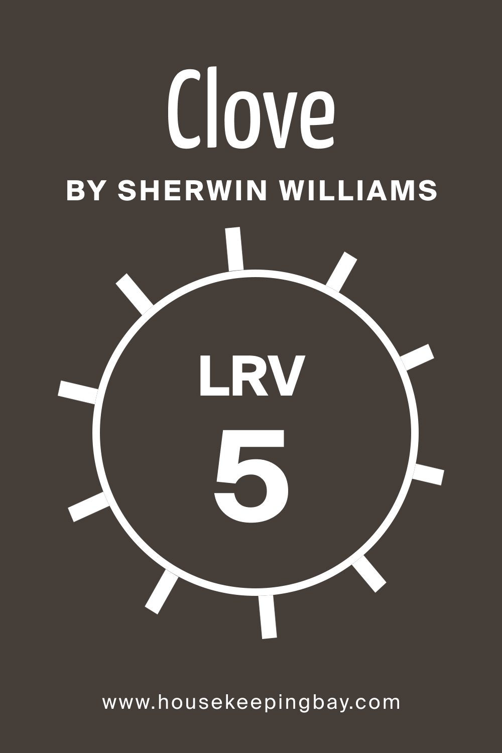 SW 9605 Clove by Sherwin Williams. LRV 5