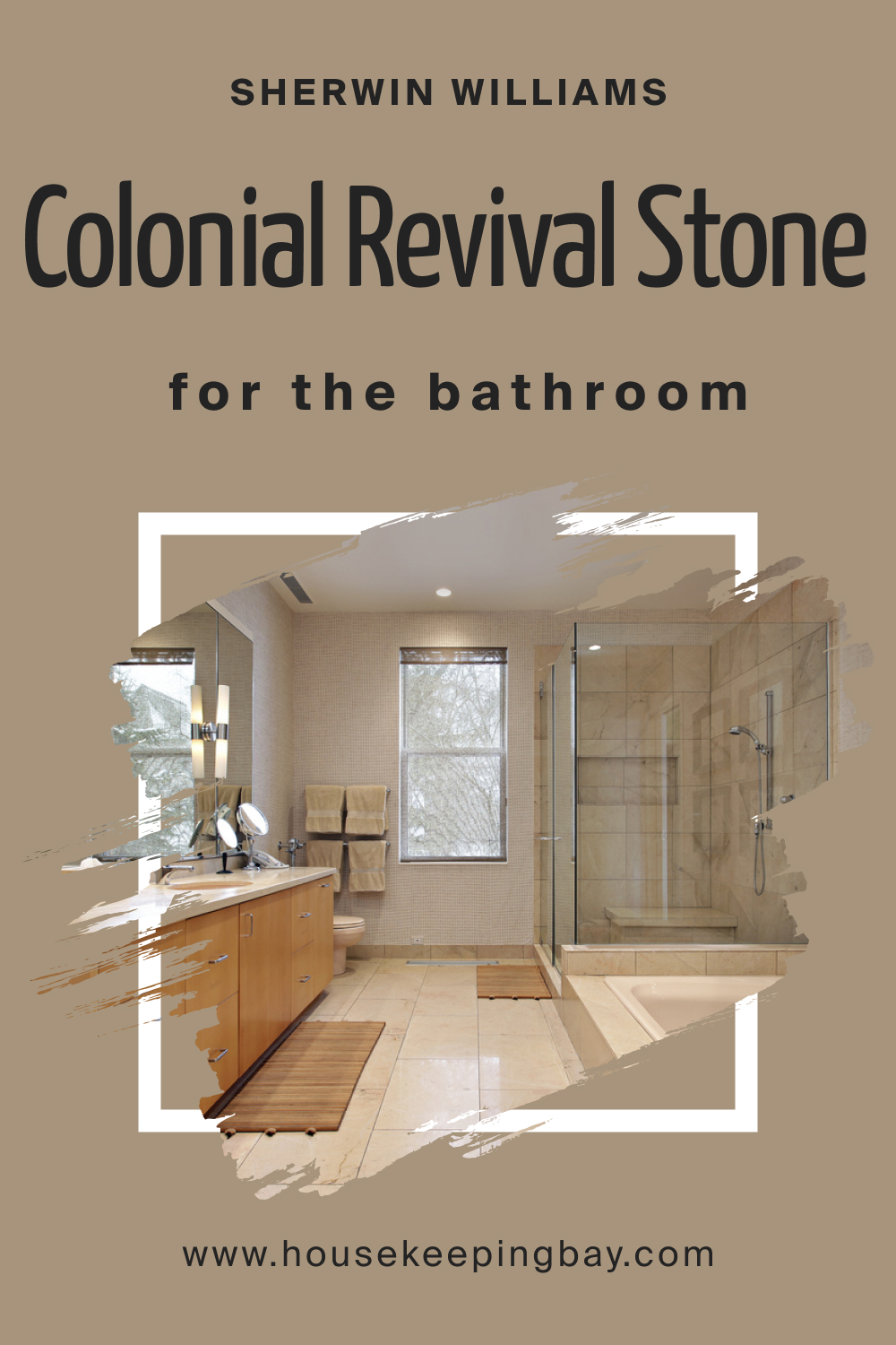 Sherwin Williams. SW 2827 Colonial Revival Stone For the Bathroom