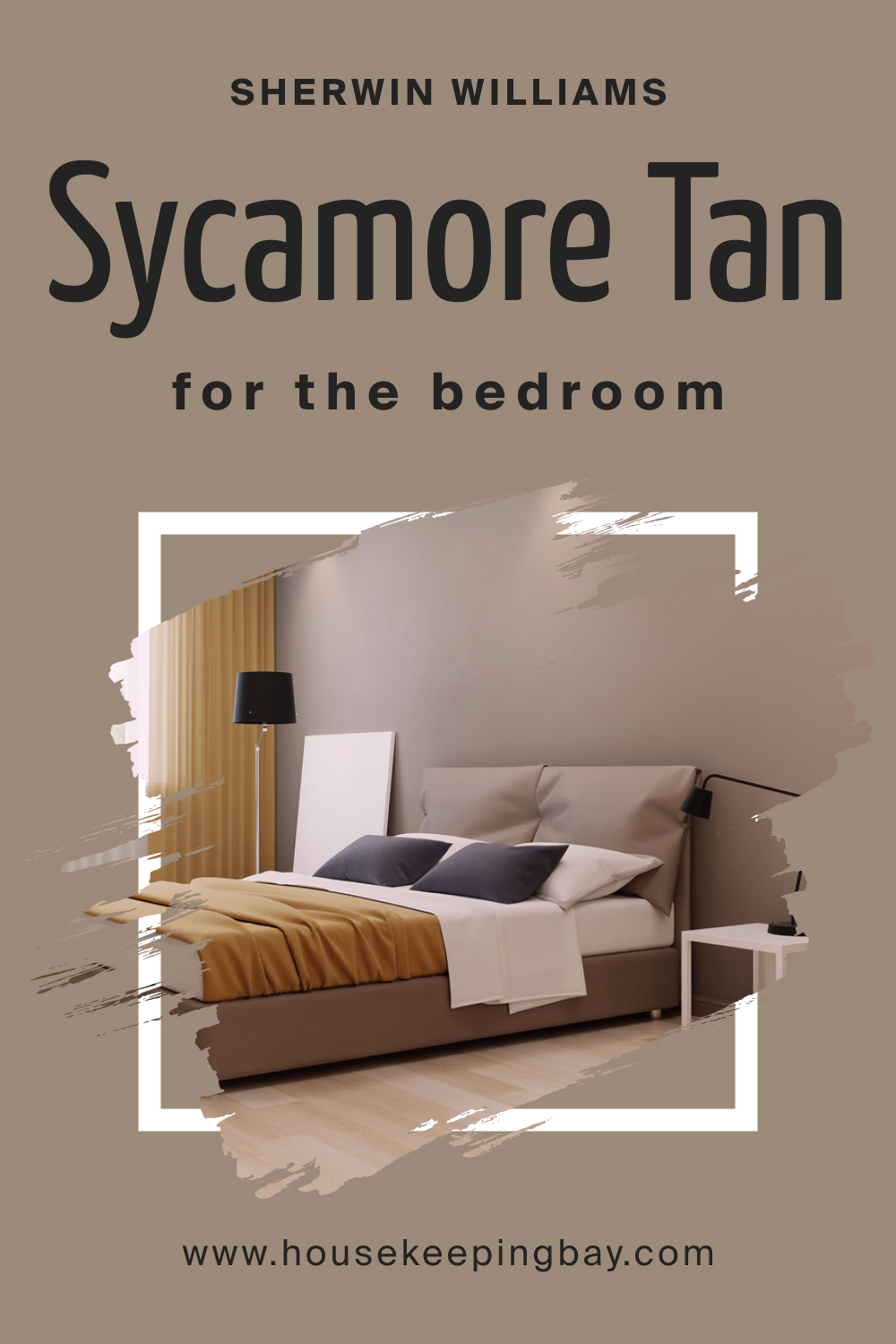 Sherwin Williams. SW 2855 Sycamore Tan For the bedroom