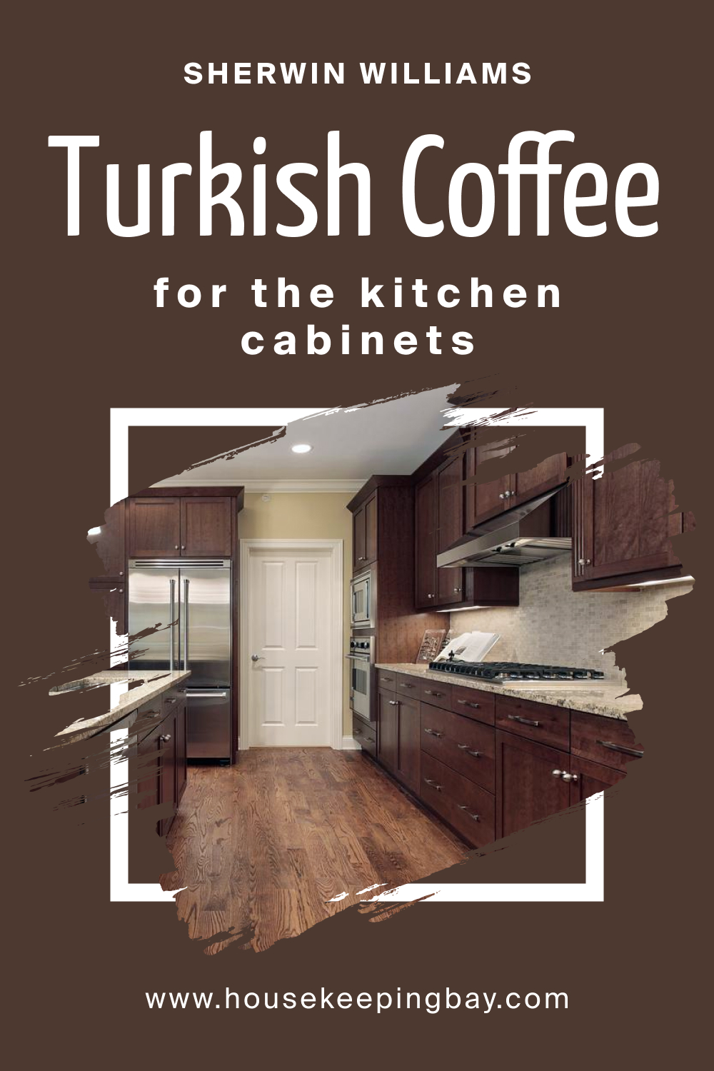 Sherwin Williams. SW 6076 Turkish Coffee For the Kitchen Cabinets