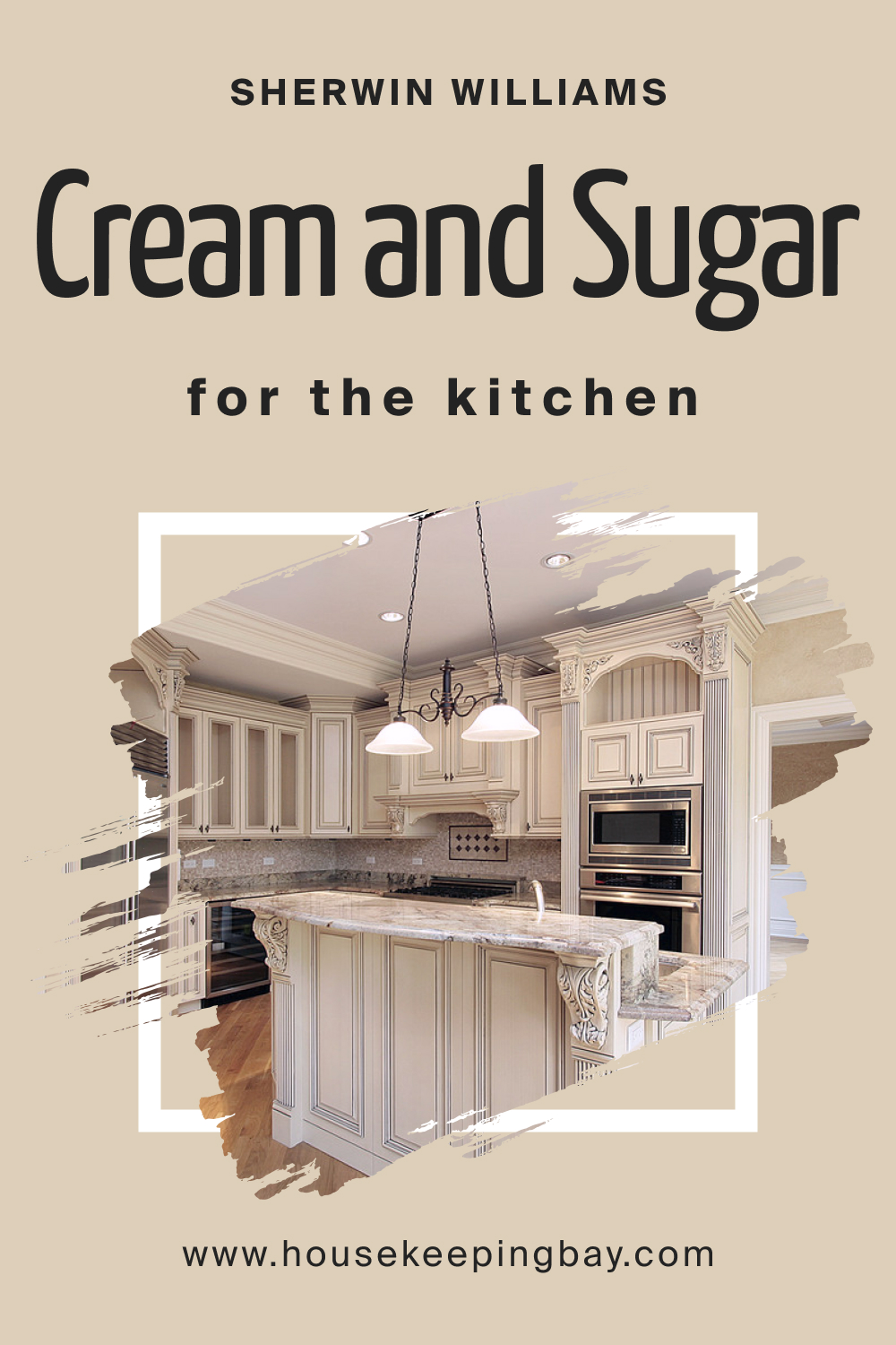 Sherwin Williams. SW 9507 Cream and Sugar For the Kitchens