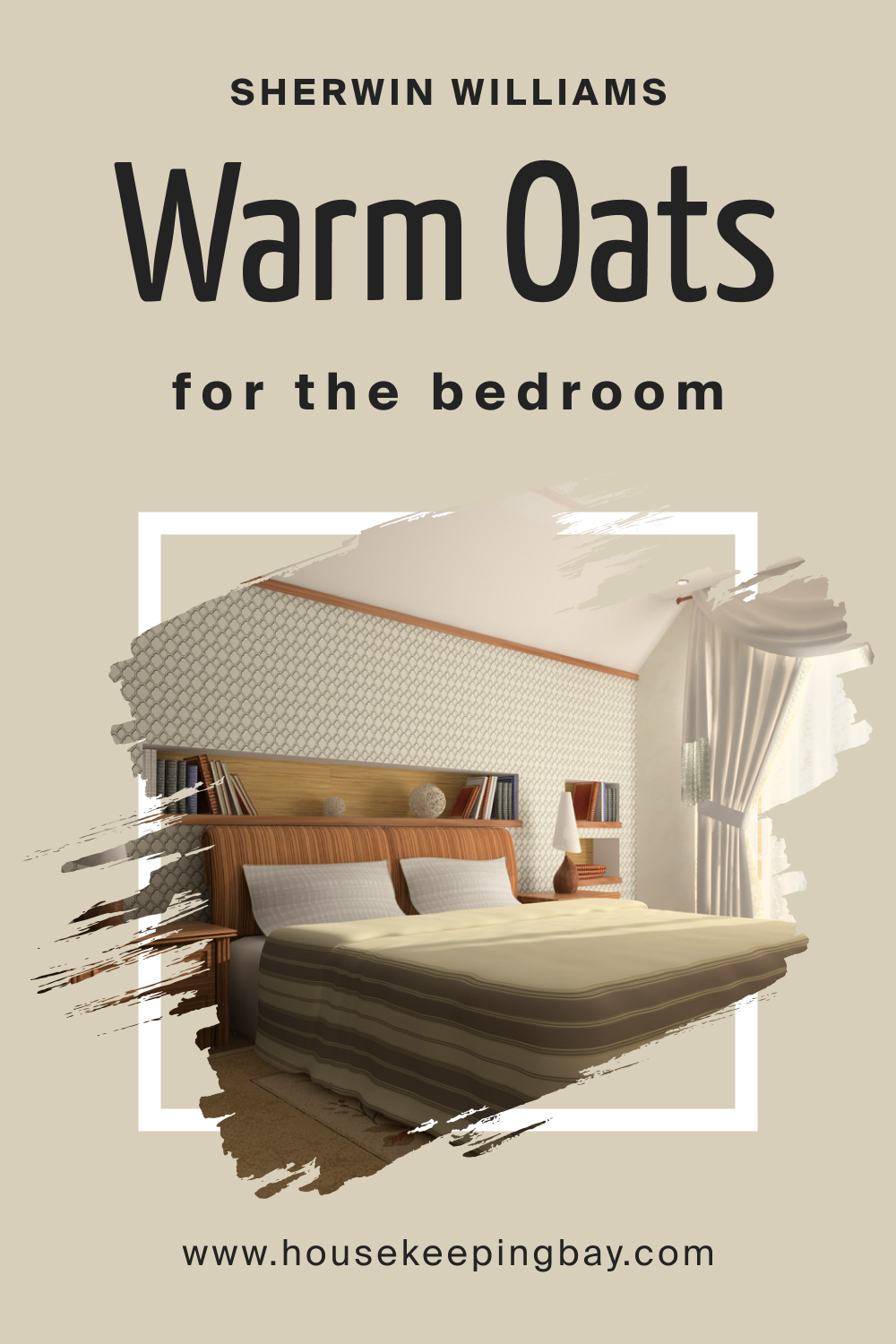 Sherwin Williams. SW 9511 Warm Oats For the bedroom
