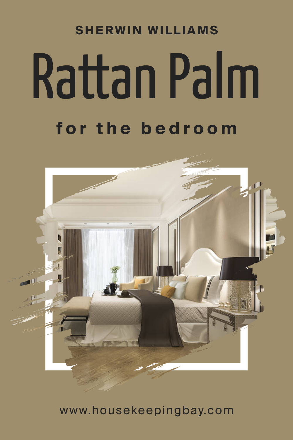 Sherwin Williams. SW 9533 Rattan Palm For the bedroom