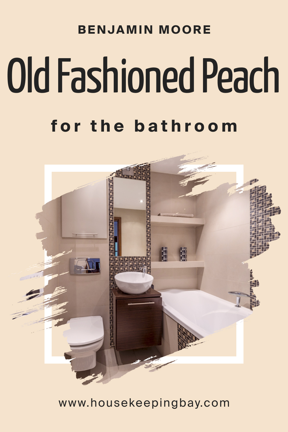 Benjamin Moore. Old Fashioned Peach OC 79 for the Bathroom
