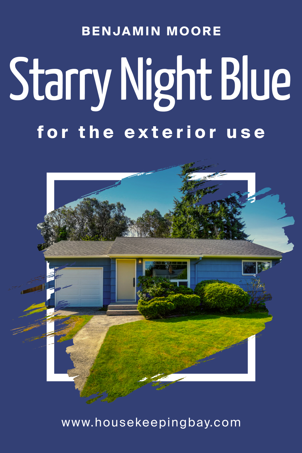 Benjamin Moore. Starry Night Blue 2067 20 for the Exterior Use