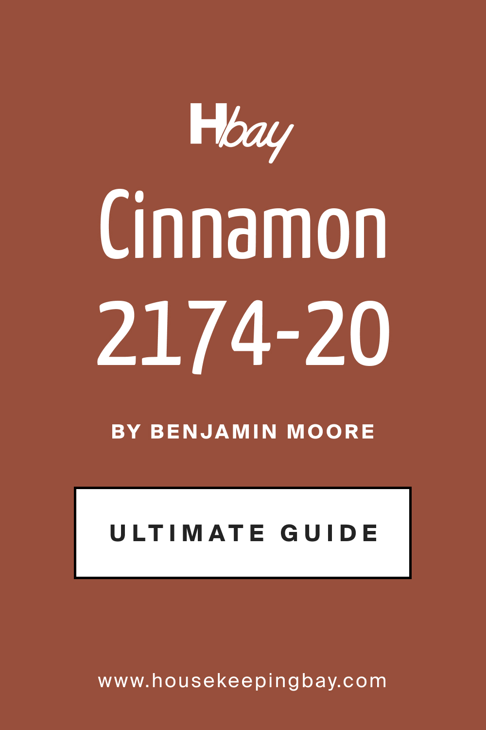 Cinnamon 2174 20 by Benjamin Moore Ultimate Guide