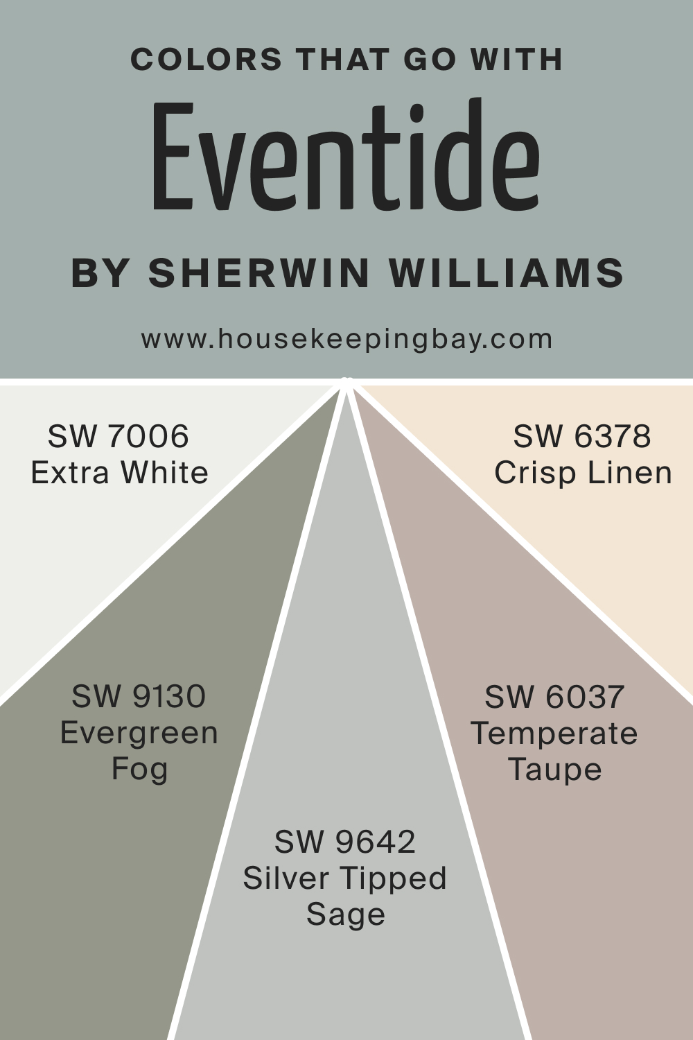 Colors that goes with SW 9643 Eventide by Sherwin Williams