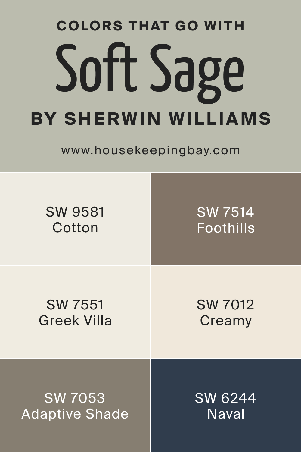 Colors that goes with SW 9647 Soft Sage by Sherwin Williams