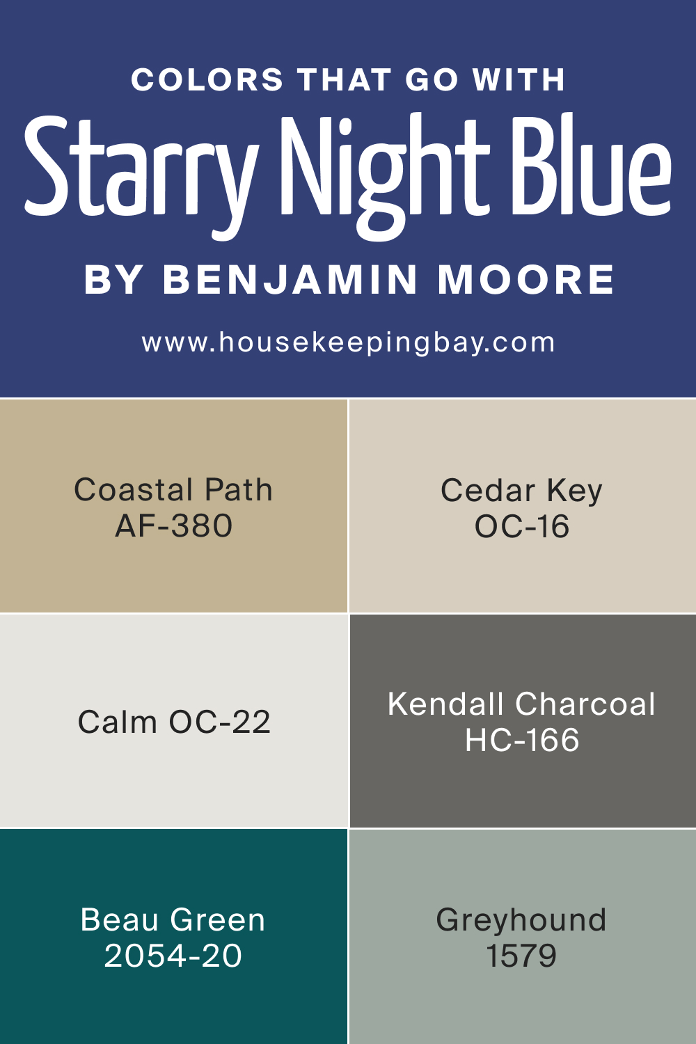 Colors that goes with Starry Night Blue 2067 20 by Benjamin Moore