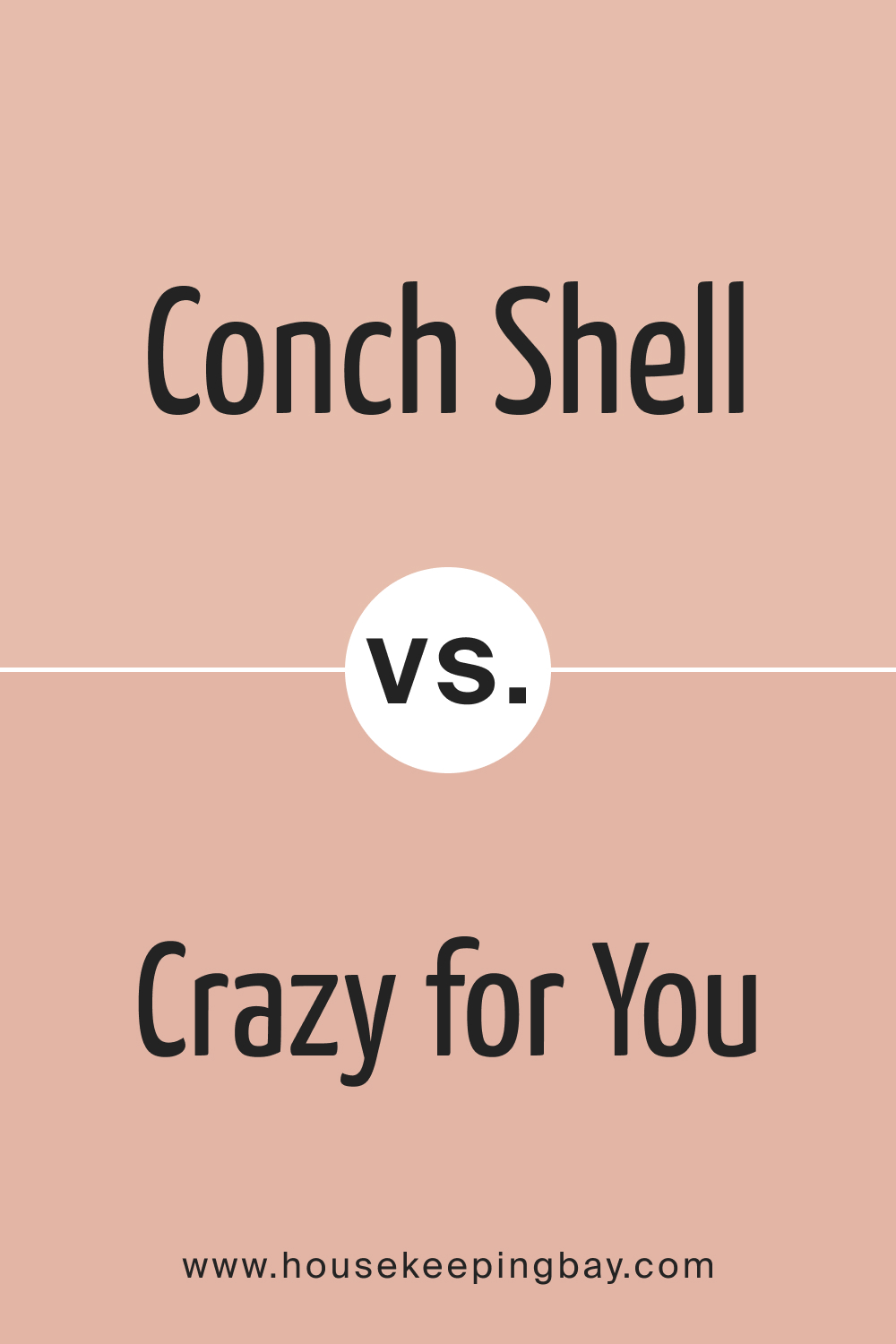 Conch Shell 052 vs. BM 053 Crazy for You