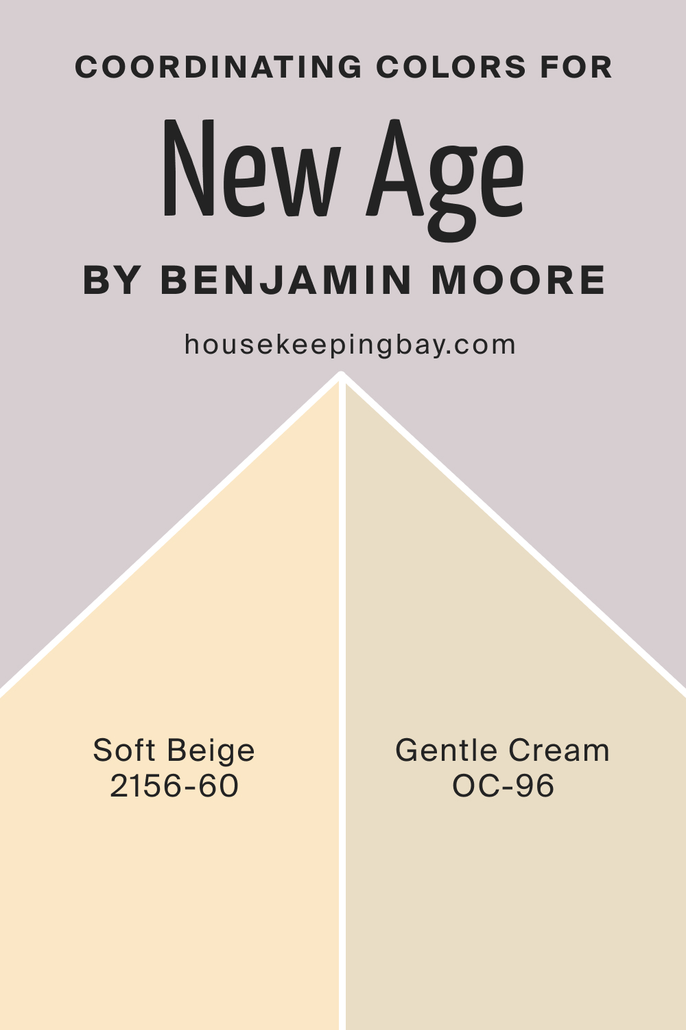 Coordinating Colors for New Age 1444 by Benjamin Moore