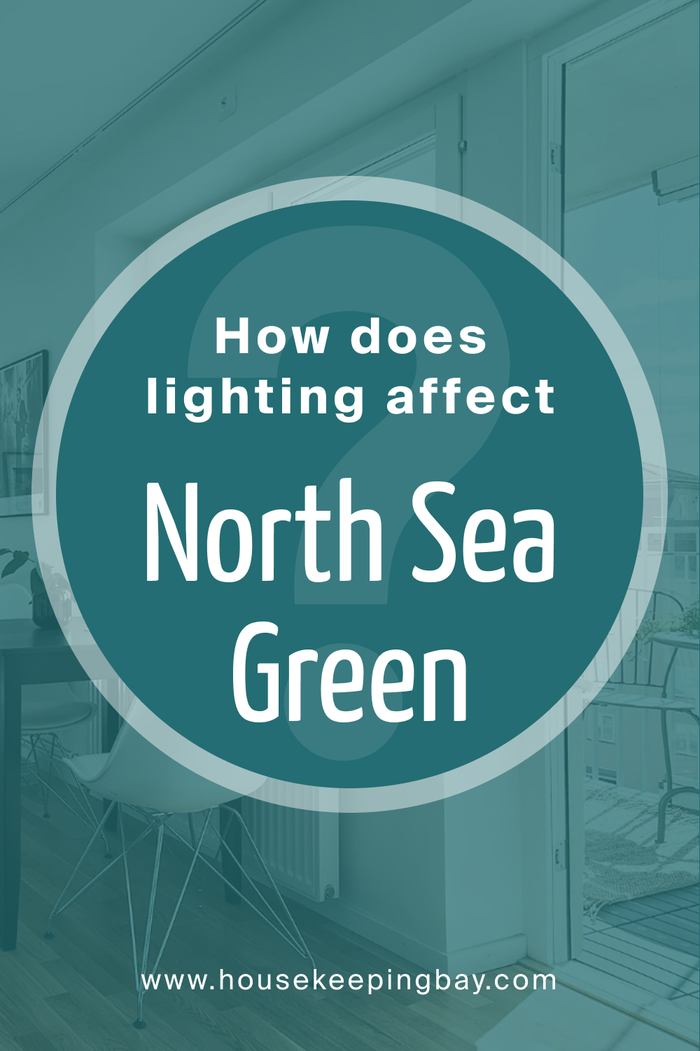 How does lighting affect North Sea Green 2053 30