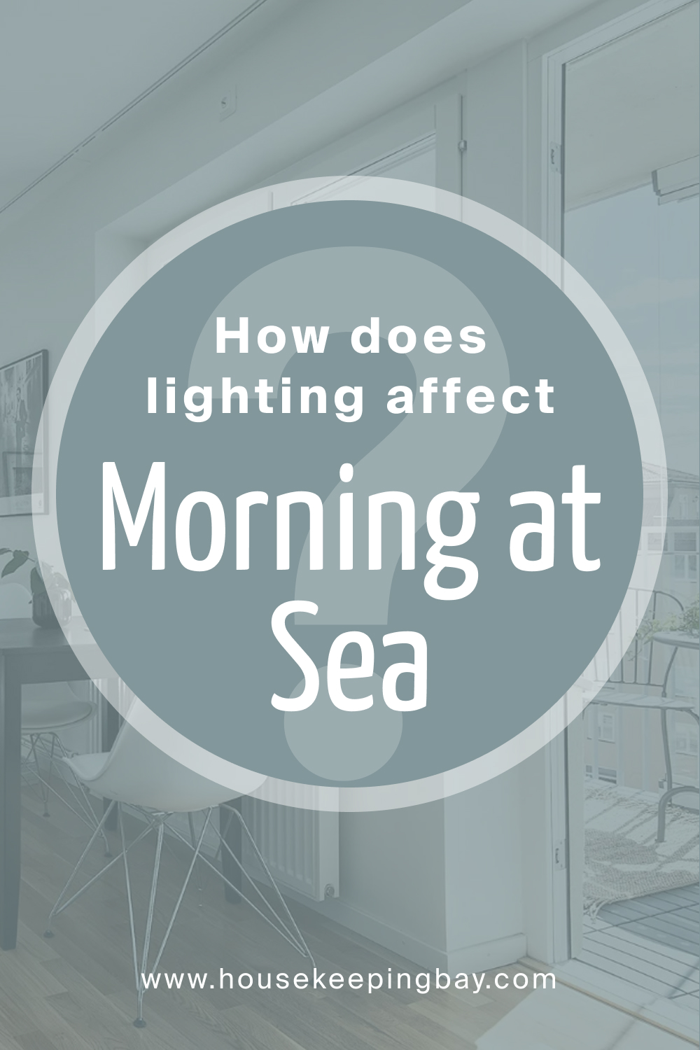 How does lighting affect SW 9634 Morning at Sea